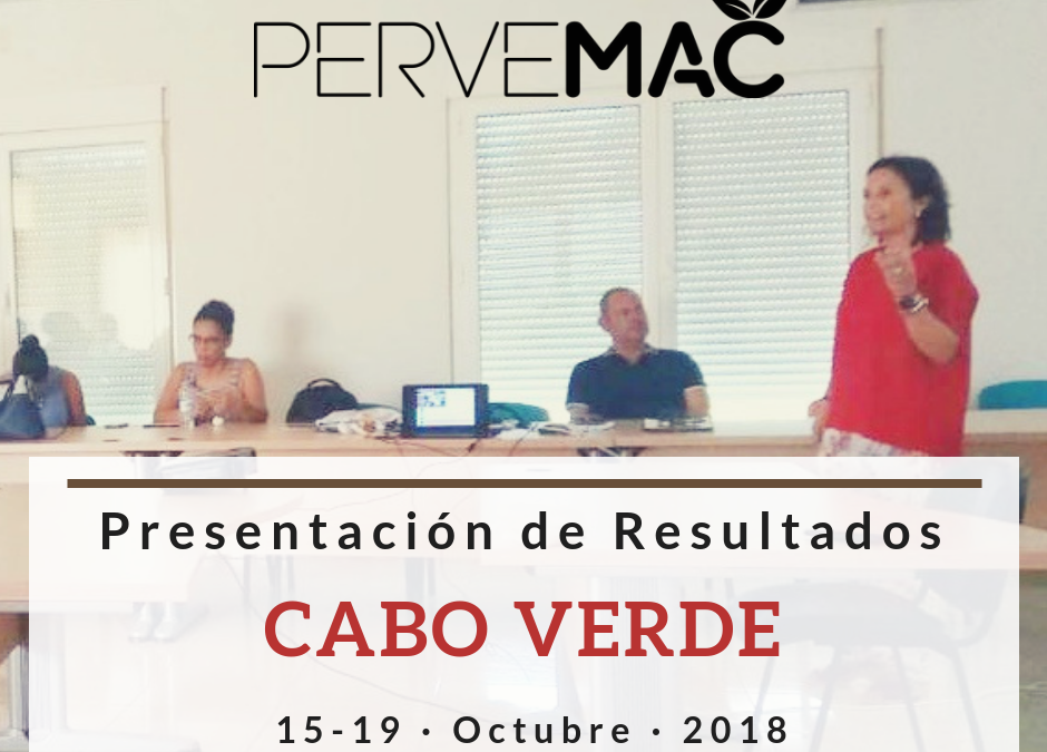 PRESENTACIÓN DE PRIMEROS RESULTADOS DE RESIDUOS FITOSANITARIOS EN CABO VERDE CABO VERDE. 15-19/10/2018